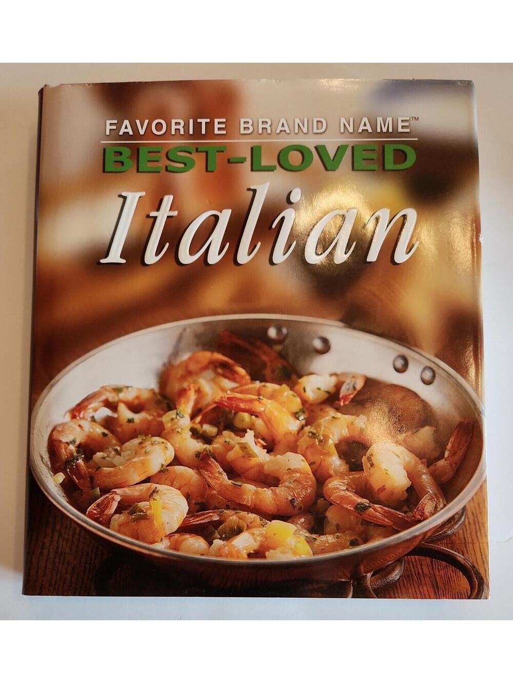 Favorite Brand Name Best-Loved Italian Cookbook Recipe Book Hardcover